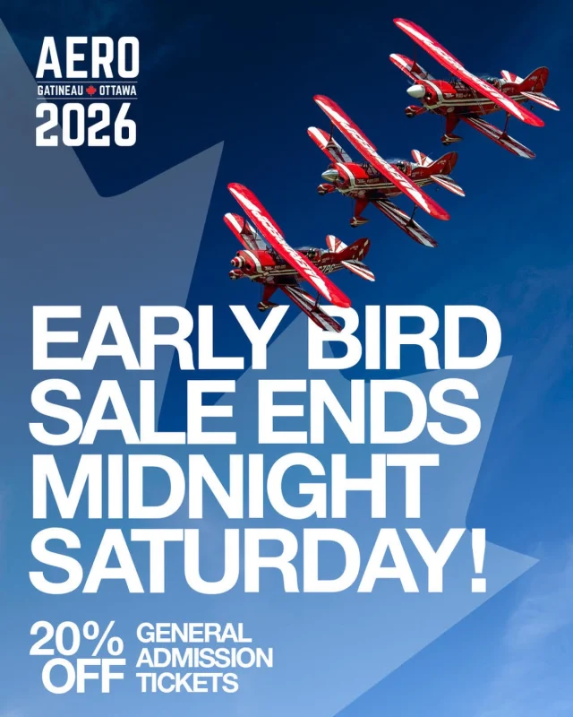 ⏰ Early bird tickets for 2026 Aero Gatineau–Ottawa end this Saturday at midnight! ✈️

Lock in your savings before time runs out! 🎟️

👉 https://aerogatineauottawa.com/tickets/