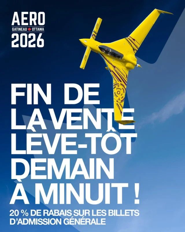 ⏰ Ne manquez pas ça ! La vente des billets lève-tôt se termine demain à minuit. Procurez-vous les vôtres maintenant avant que les prix n’augmentent ! 🎟️🔥
—
⏰ Don’t miss out! Early bird ticket sales end tomorrow at midnight. Grab yours now before prices go up! 🎟️🔥

#2026aerogatineauottawa 
👉 https://aerogatineauottawa.com/tickets/