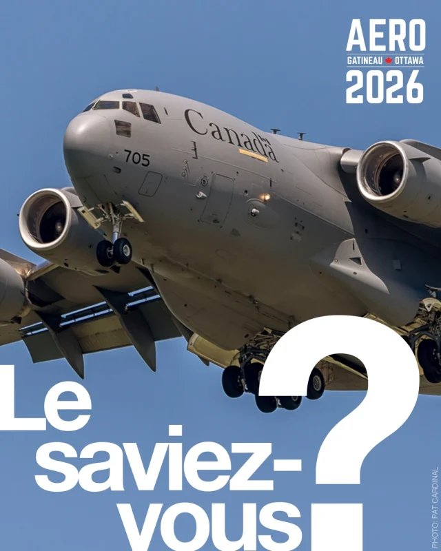 ✈️ Le saviez-vous?
Le plus gros avion à avoir participé à Aero Gatineau–Ottawa est le CC-177 Globemaster III de l’Aviation royale canadienne. Ce géant du transport aérien stratégique peut transporter des troupes, des véhicules et de l’aide humanitaire partout dans le monde.

✈️ Did You Know?
The largest aircraft ever to appear at Aero Gatineau–Ottawa is the Royal Canadian Air Force’s CC-177 Globemaster III. This giant strategic airlifter is capable of transporting troops, vehicles, and humanitarian aid around the globe.