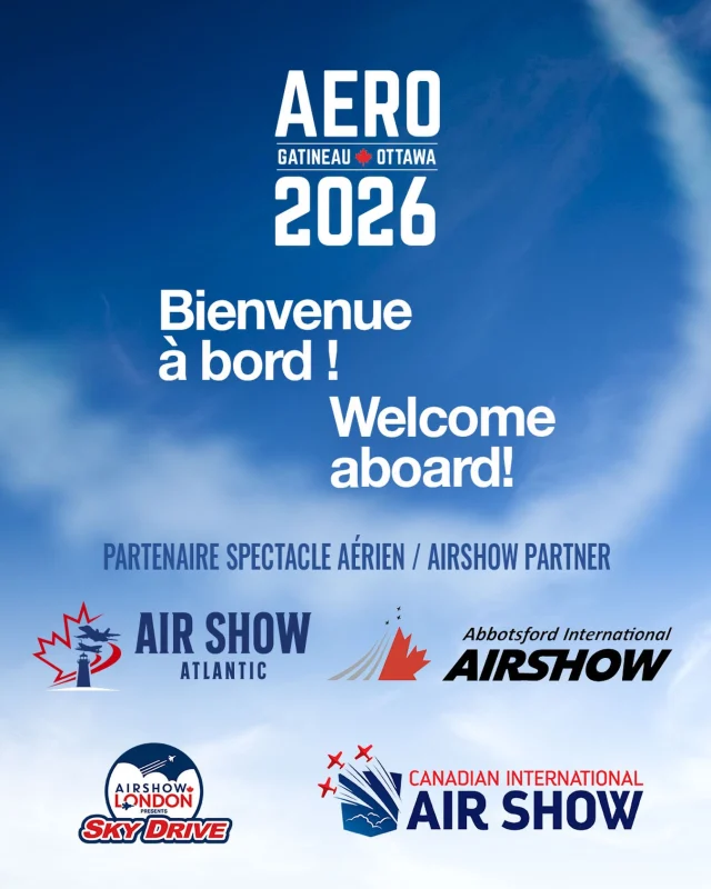 Nous sommes heureux d’accueillir nos Partenaires des spectacles aériens à Aero Gatineau-Ottawa 2026 :
✈️ Air Show Atlantic ✈️ Abbotsford International Airshow ✈️ Airshow London ✈️ Canadian International Air Show
Ensemble, nous célébrons notre passion commune pour l’aviation et la magie du vol!
—
We’re excited to welcome our Airshow Partners to Aero Gatineau-Ottawa 2026:
✈️ Air Show Atlantic ✈️ Abbotsford International Airshow ✈️ Airshow London ✈️ Canadian International Air Show
Together, we celebrate our shared passion for aviation and the magic of flight!

#aerogatineauottawa2026