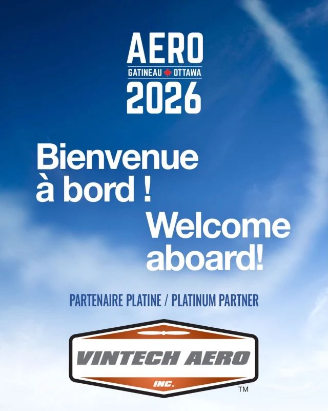 Nous sommes heureux d’accueillir Vintech Aero comme Partenaire Platine d’AERO Gatineau-Ottawa 2026!
Nous sommes ravis de les compter parmi nos partenaires clés pour offrir à notre communauté une fin de semaine d’aviation inoubliable.

We’re pleased to welcome Vintech Aero as our Platinum Sponsor for AERO Gatineau Ottawa 2026!
We’re excited to have them as a key partner in bringing an unforgettable weekend of aviation to our community.

#aerogatineauottawa2026